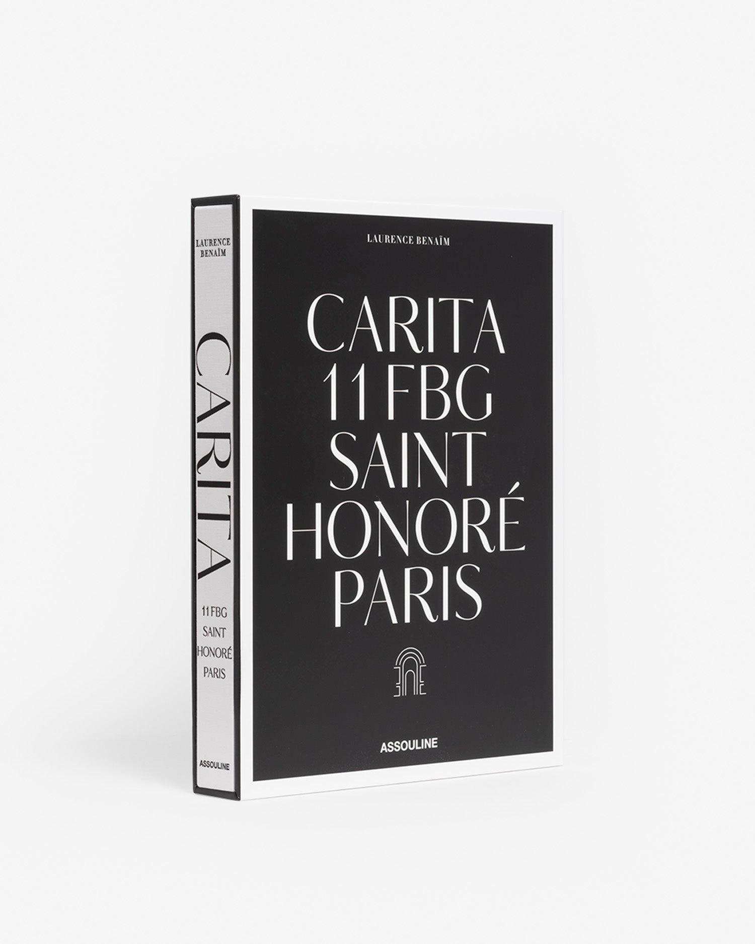 Carita 11 FBG Saint Honore Paris by Caroline Pigozzi by Laurence