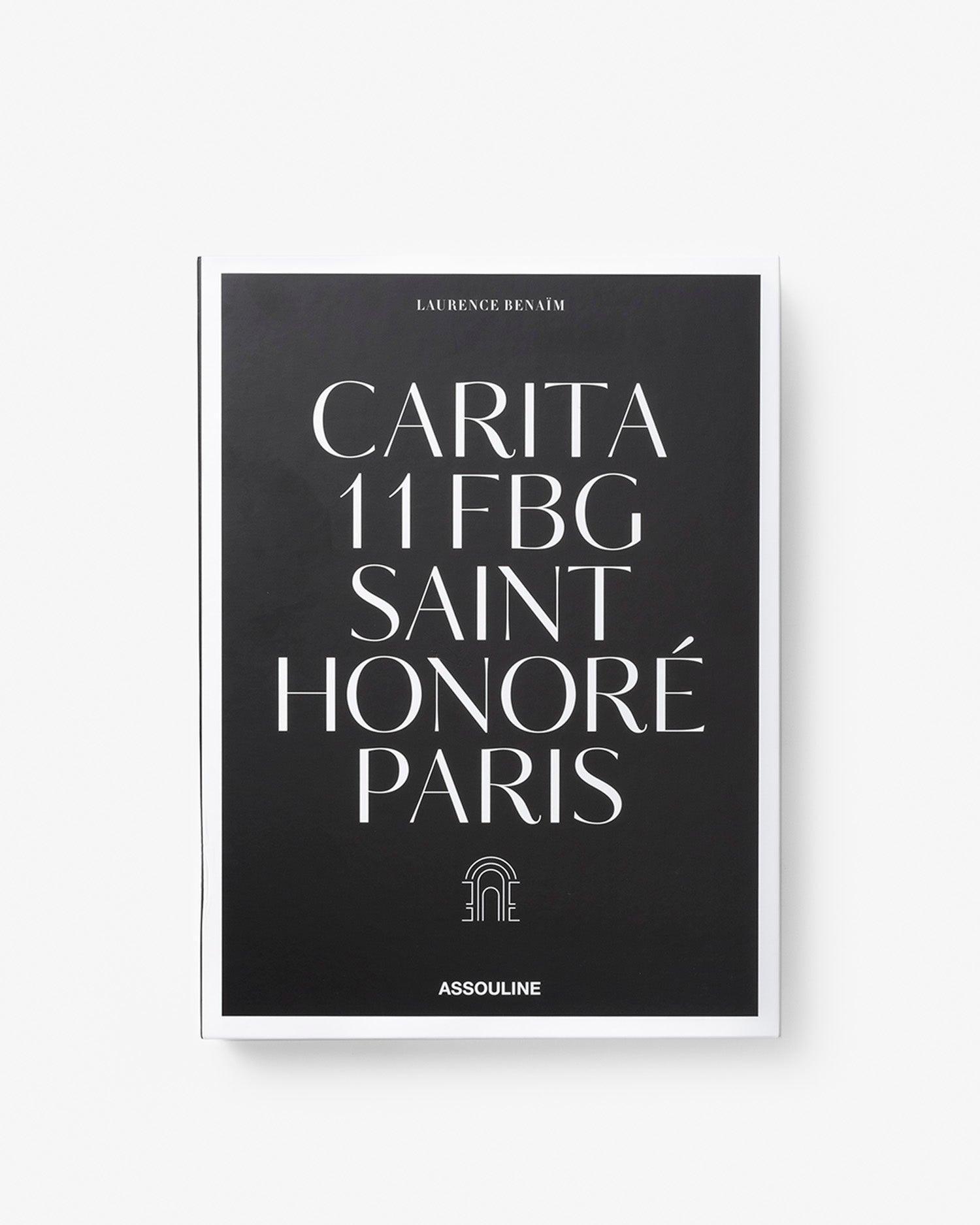 Carita 11 FBG Saint Honore Paris by Caroline Pigozzi by Laurence