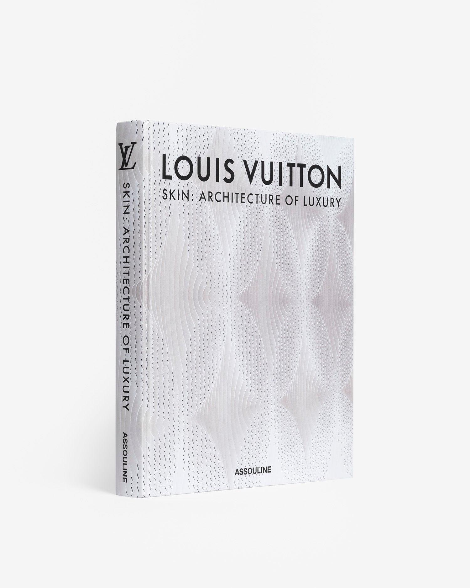 Louis Vuitton Skin: Architecture of Luxury (New York City Edition) by 